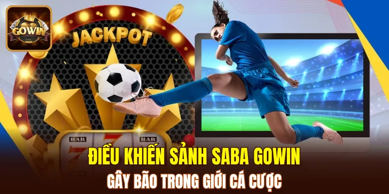 Điểm ăn khách của sảnh Saba GOWIN