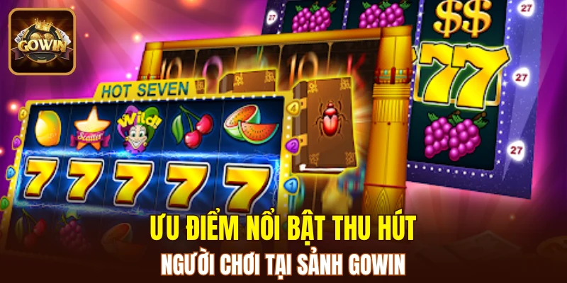 Trải nghiệm cổng game với 4 lợi ích hấp dẫn