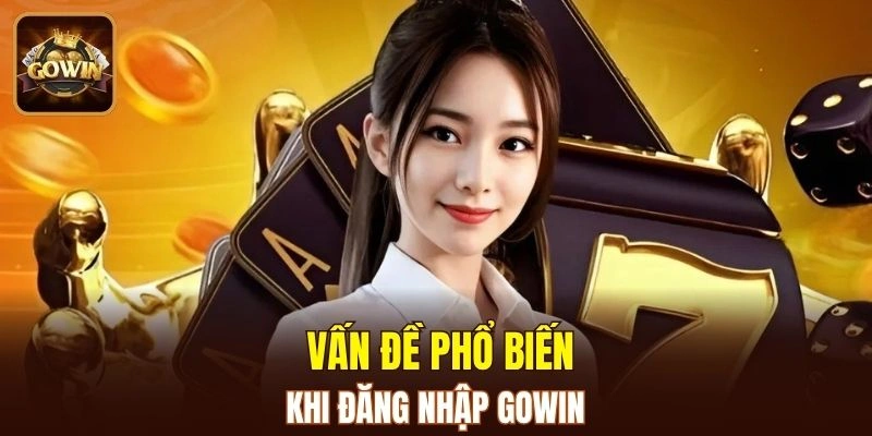 Vấn đề phổ biến khi truy cập tài khoản và cách xử lý